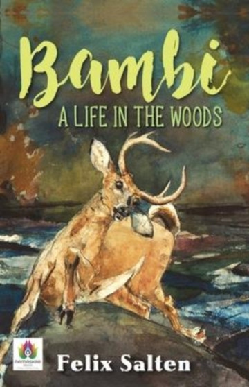 Bambi : A Life in the Woods by Felix Salten - Paperback