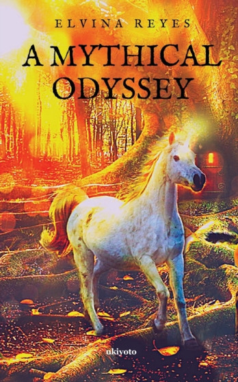 A Mythical Odyssey by Elvina Reyes - Paperback