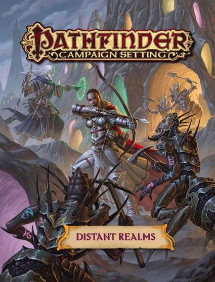 Pathfinder Campaign Setting: Distant Realms by Paizo Staff - Paperback