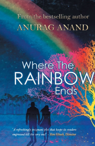 Where the Rainbow Ends by Anurag Anand - Paperback