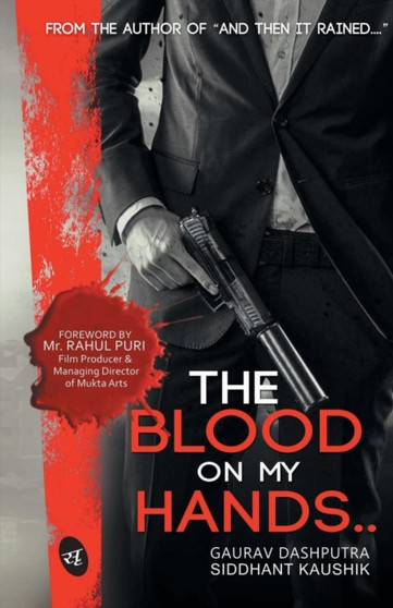 The Blood on My Hands by Gaurav Dashputra - Paperback