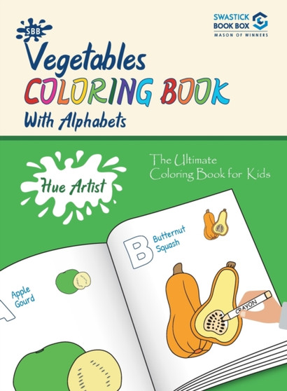 SBB Hue Artist - Vegetables Colouring Book by Garg Preeti - Paperback