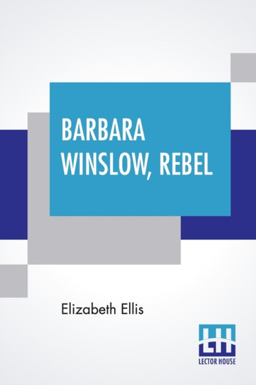 Barbara Winslow, Rebel by Elizabeth Ellis - Paperback