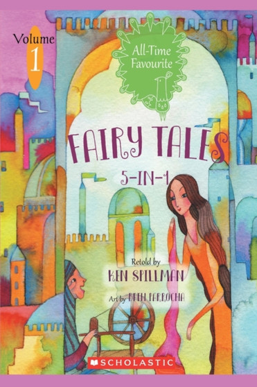 All-Time Favourite Fairy Tales 5-in-1 (Volume 1) by Ken Spillman - Paperback