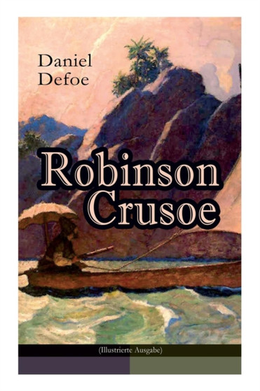 Robinson Crusoe (Illustrierte Ausgabe) by Daniel Defoe - Paperback