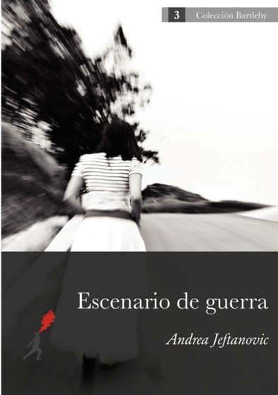 Escenario de Guerra by Andrea Jeftanovic - Paperback