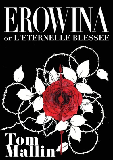 Erowina by Tom Mallin - Paperback