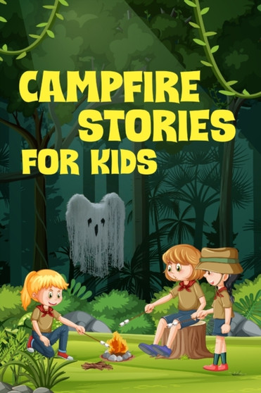 Campfire Stories for Kids by Nicole Hargraves - Paperback