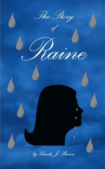 The Story of Raine by Glenda J Brown - Paperback