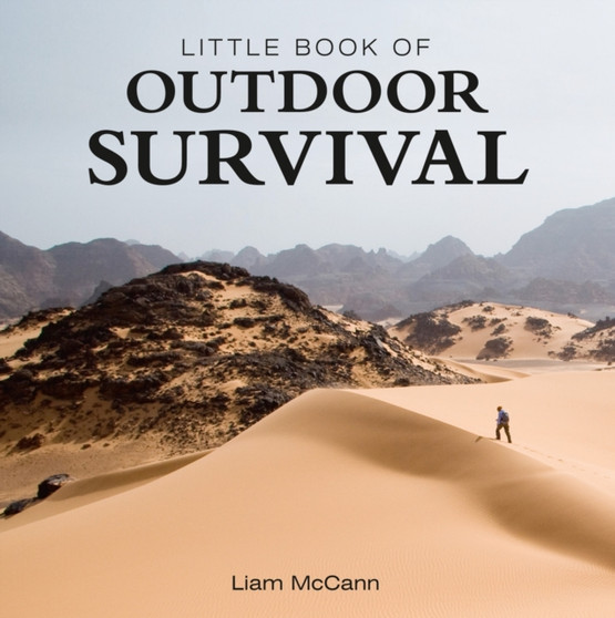 Little Book of Outdoor Survival by Liam McCann - Hardback