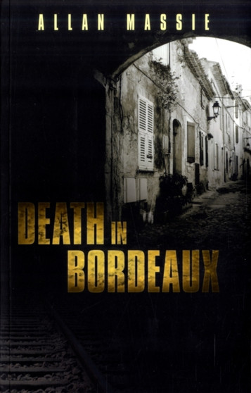 Death in Bordeaux by Allan Massie - Paperback