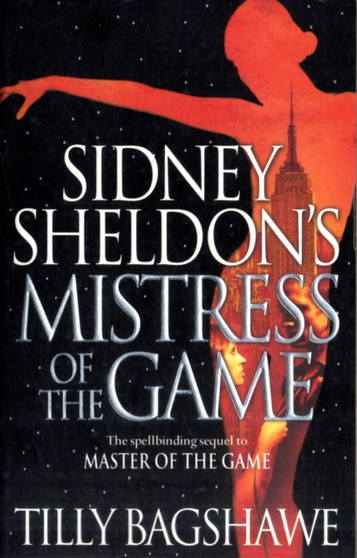 Sidney Sheldon???s Mistress of the Game by Sidney Sheldon - Paperback