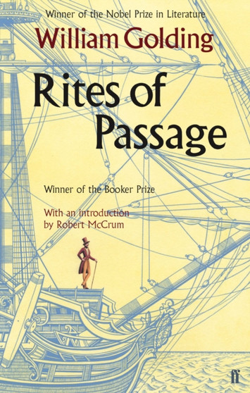 Rites of Passage : With an introduction by Robert McCrum by William Golding - Paperback