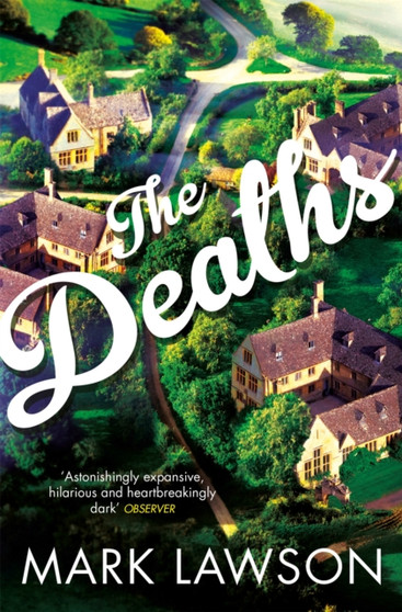 The Deaths by Mark Lawson - Paperback