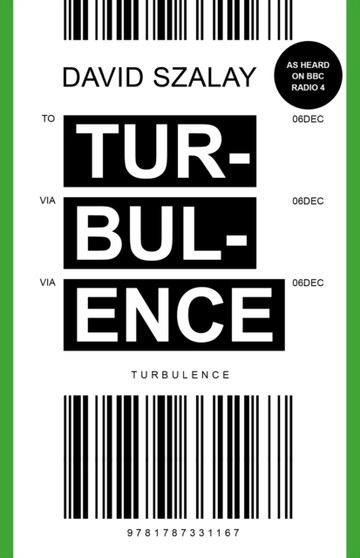 Turbulence by David Szalay - Hardback