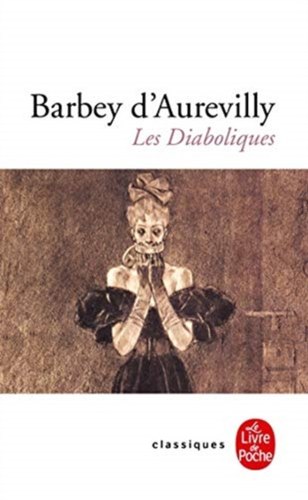 Les diaboliques by Jules Barbey d'Aurevilly - Paperback
