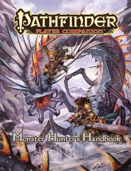 Pathfinder Player Companion: Monster Hunter's Handbook by Paizo Staff - Paperback