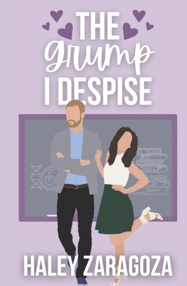 The Grump I Despise : 3 by Haley Zaragoza - Paperback