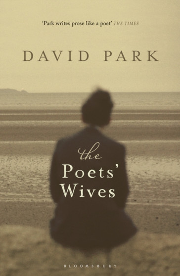 The Poets' Wives by David Park - Hardback