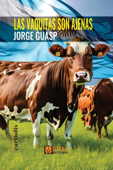 Las vaquitas son ajenas by Guasp Jorge Guasp - Paperback