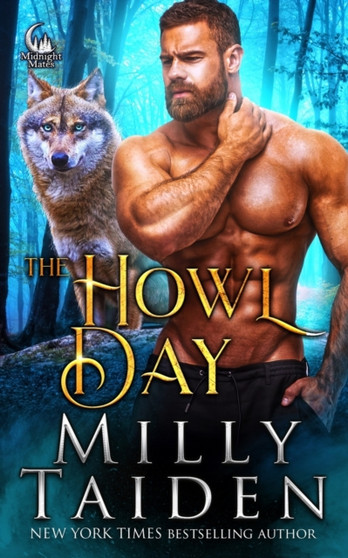 The Howl Day : 6 by Milly Taiden - Paperback