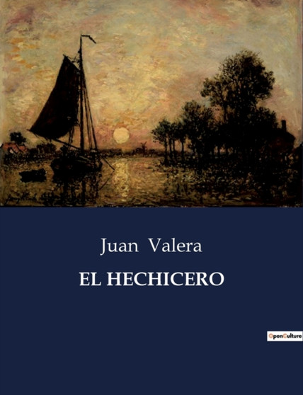 El Hechicero by Juan Valera - Paperback