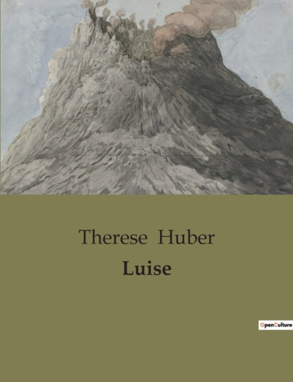 Luise by Therese Huber - Paperback