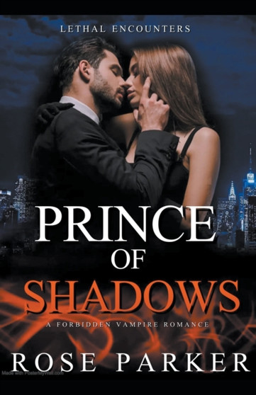Prince of Shadows : A Forbidden Vampire Romance : 4 by Rose Parker - Paperback Prince of Shadows : A Forbidden Vampire Romance : 4 by Rose Parker - Paperback