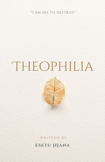 Theophilia : 1 by Esetu Jijana - Paperback