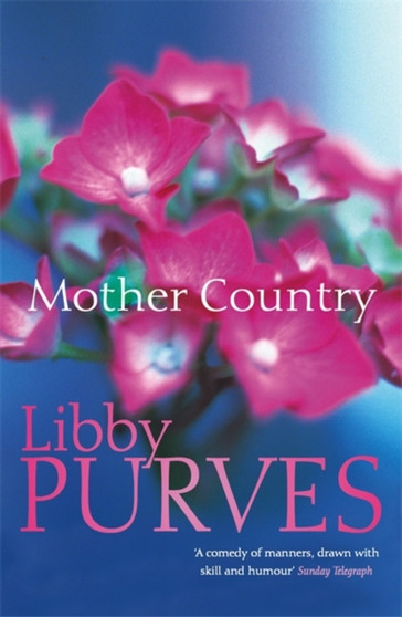 Mother Country by Libby Purves - Paperback
