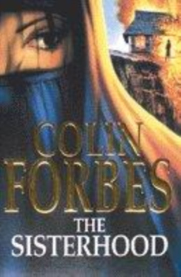 The Sisterhood by Colin Forbes - Paperback