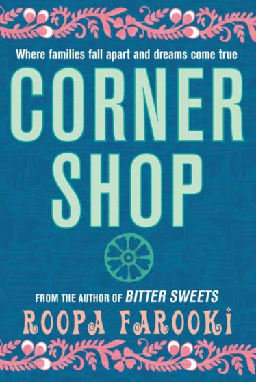 Corner Shop by Roopa Farooki - Paperback