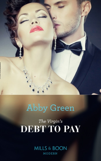 The Virgin's Debt To Pay by Abby Green - Paperback