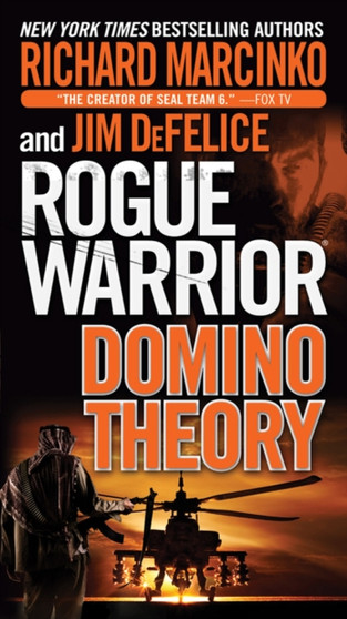 Rogue Warrior: Domino Theory by Richard Marcinko - Paperback