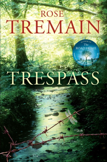 Trespass by Rose Tremain - Hardback