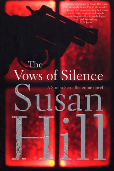 The Vows of Silence by Susan Hill - Hardback