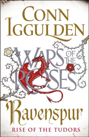 Ravenspur : Rise of the Tudors by Conn Iggulden - Hardback