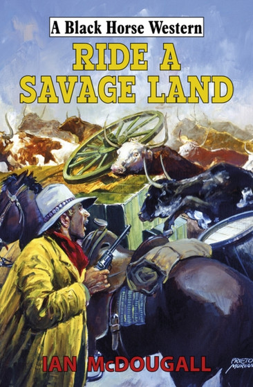 Ride a Savage Land by Ian McDougall - Hardback