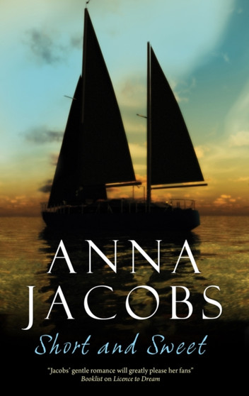 Short and Sweet by Anna Jacobs - Hardback