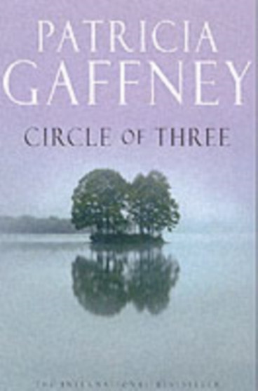 Circle Of Three by Patricia Gaffney - Paperback