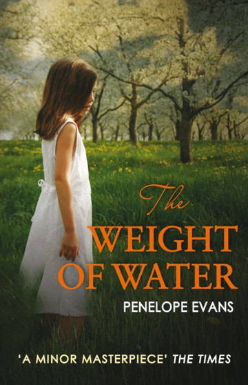 The Weight of Water by Penelope Evans - Paperback