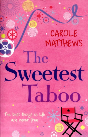 The Sweetest Taboo by Carole Matthews - Paperback