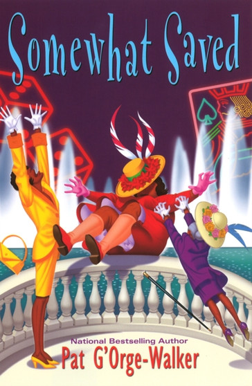 Somewhat Saved by Pat G'Orge-Walker - Hardback