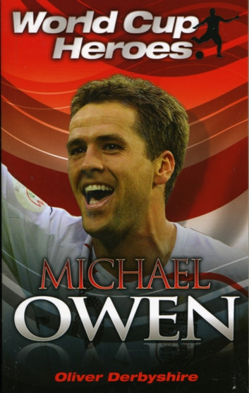 Michael Owen by Ollie Derbyshire - Paperback