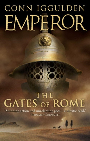 The Gates of Rome by Conn Iggulden - Hardback