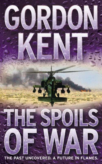 The Spoils of War by Gordon Kent - Paperback