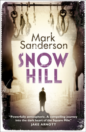 Snow Hill by Mark Sanderson - Paperback