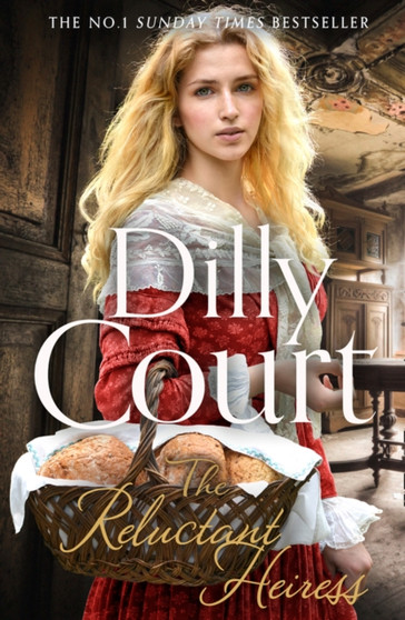 The Reluctant Heiress by Dilly Court - Hardback