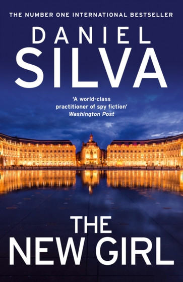 The New Girl by Daniel Silva - Hardback