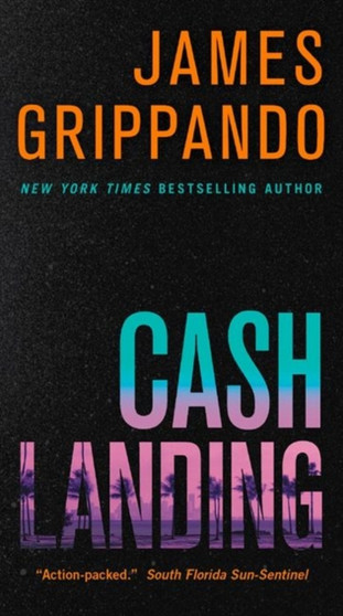 Cash Landing by James Grippando - Paperback